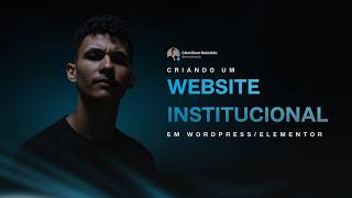 🔴 [AO VIVO] - CRIANDO UM SITE INSTITUCIONAL EM WORDPRESS/ELEMENTOR