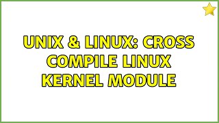 Unix & Linux: Cross compile linux kernel module