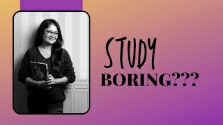 STUDY boring??? | Neha Desai