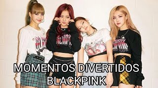 BLACKPINK MOMENTOS DIVERTIDOS SON REALMENTE GRACIOSAS