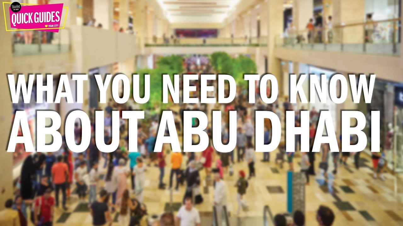 New To You >> Ten Things To Know If You Re New To Abu Dhabi 2019 New To You >> Ten Things To Know If You Re New To Abu Dhabi 2019