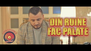 Liviu Guta - Din Ruine Fac Palate 🏰 |Official Video|