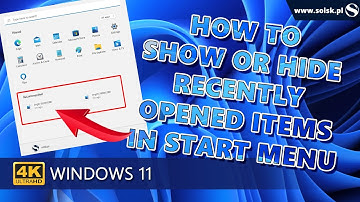 How to Show or Hide recently opened items in Start Menu, Jump Lists and File Explorer in Windows 11