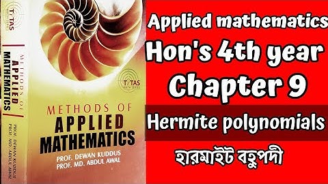 Applied mathematics//honours final year//chapter 9 part 1//hermite polynomials//