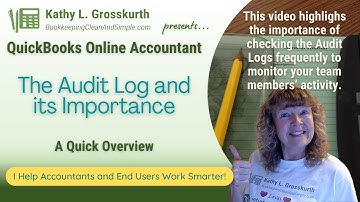 QuickBooks Online Accountant - The Audit Log and its Importance