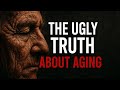 The Truth About Getting Older Nobody Tells You The Truth About Getting Older Nobody Tells You