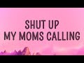 1 Hour |  Hotel Ugly - Shut Up My Moms Calling (Sped Up) (Lyrics)  - Lyrical Melody