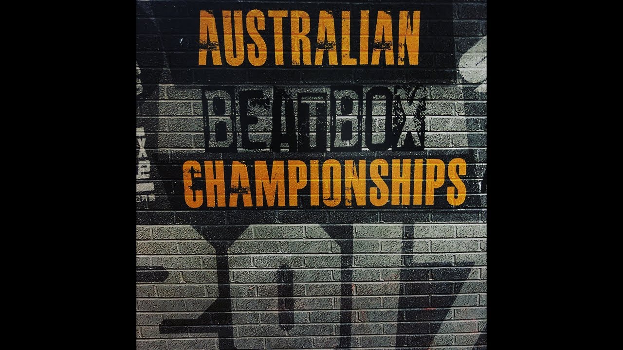 Australian Beatbox Championship 2017