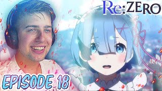REM'S UNCONDITIONAL LOVE!! Re:Zero Episode 18 REACTION + REVIEW (Season 1)