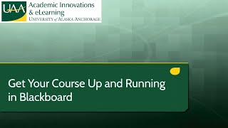 Getting Your Course Up & Running in Blackboard