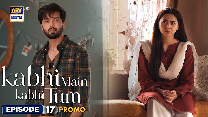 New! Kabhi Main Kabhi Tum Episode 17 | Promo | Fahad Mustafa | Hania Aamir | ARY Digital