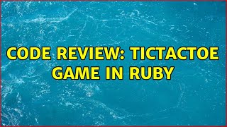 Celebrity Code Review: TicTacToe game in Ruby Net Worth