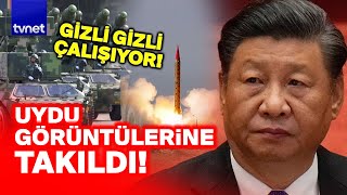 SESSİZ VE DERİNDEN...Çin gizlice güç mü topluyor? BU GÖRÜNTÜLER KANITLADI!