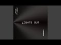 LIGHTS OUT Feat Gizzle mp3