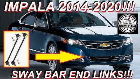 Chevy Impala Sway Bar End Link Replacement 2014-2020 How To Change 3.6L V6 2.5L ECOTEC LT LTZ