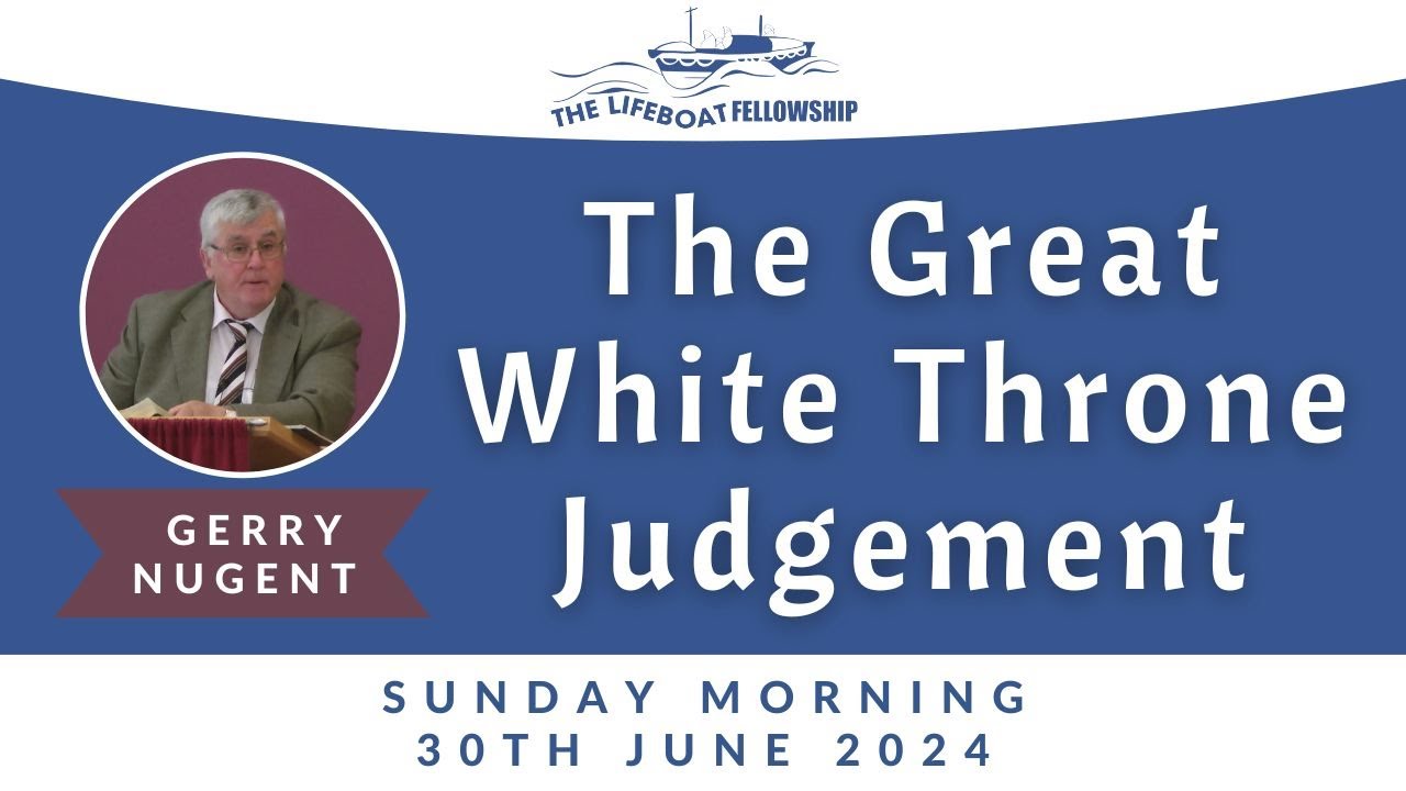 The Great White Throne Judgement - Gerry Nugent - YouTube