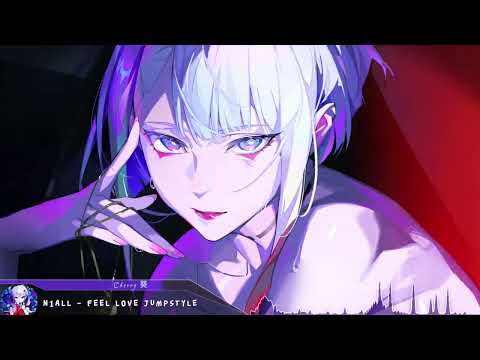 Nightcore - FEEL LOVE JUMPSTYLE - (Lyrics)