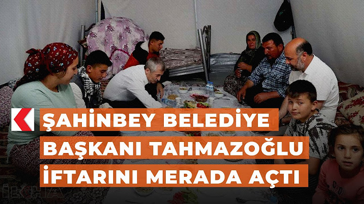 Şahinbey Belediye Başkanı Tahmazoğlu iftarını merada açtı