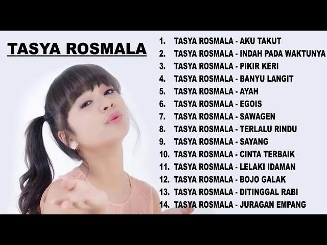 tasya rosmala INDAH PADA WAKTUNYA full album terbaik 2018 class=