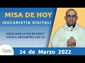 Misa de Hoy Jueves 24 de Marzo 2022 l Eucaristía Digital l Padre Carlos Yepes l Católica l Dios