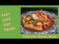 Poached Fish - Azorean Green Bean