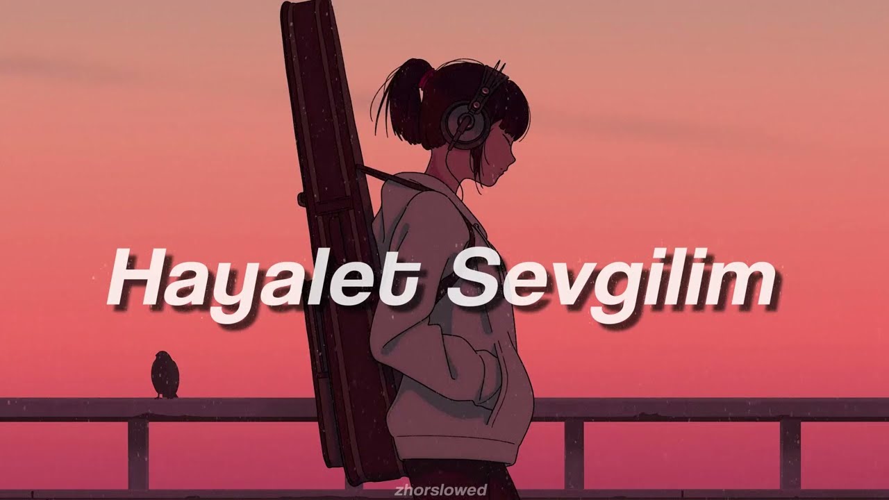 İrem - Hayalet Sevgilim (speed up / hızlandırılmış)