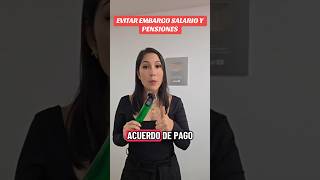Evitar embargo de pensiones y deudas