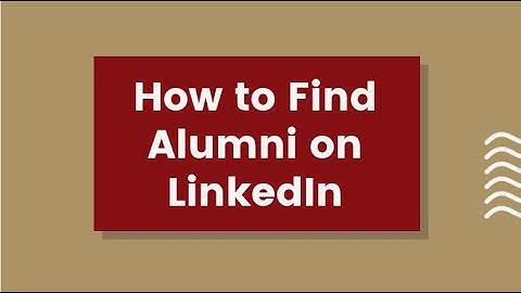 How to Find Alumni on LinkedIn