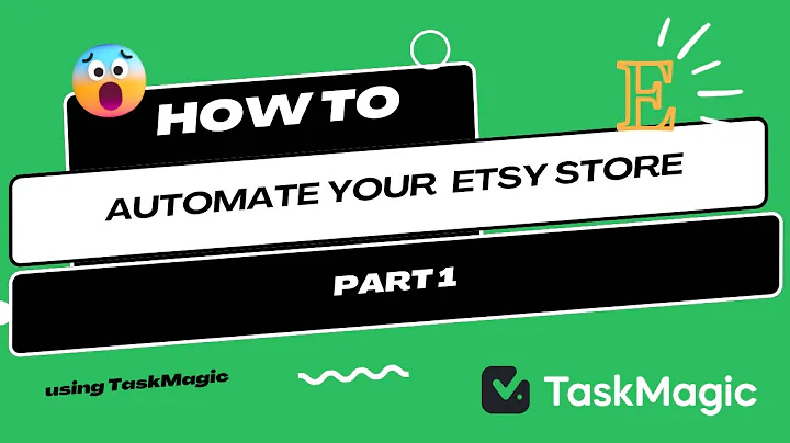Boost your Etsy store with TaskMagic automation