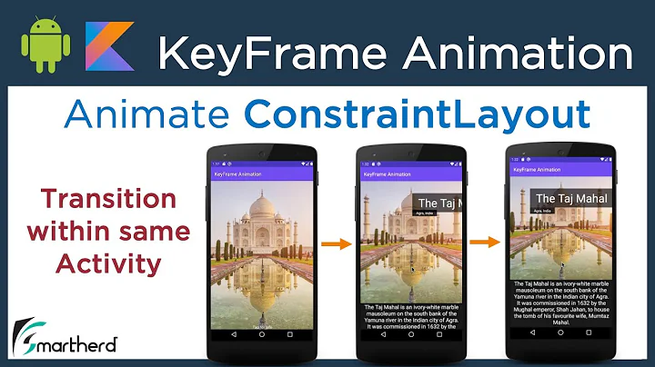 Android KeyFrame Animation using ConstraintLayout and ConstraintSet