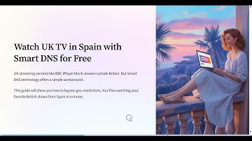How to Watch UK TV in Spain for Free
