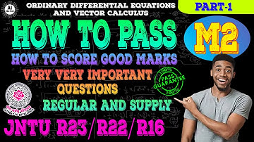 M2-Important questions-How to pass-Btech 1st year-R22-Jntuh