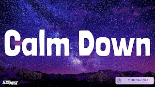 Video thumbnail of "Calm Down - Rema | Ed Sheeran, The Chainsmokers, James Arthur ft. Anne-Marie (Lyrics)"