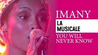 Imany - You Will Never Know La Musicale