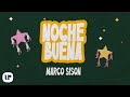 Marco Sison - Noche Buena (Official Lyric Video)