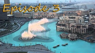 Episode# 3. Burj Khalifa and dancing fountains /Эпизод# 3.Бурдж Халифа и танцующие фонтаны