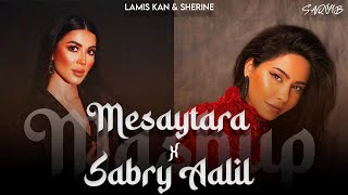 Mesaytara x Sabry Aalil - Promo Mashup - DJ Saquib | @sherine & @Lamiskan