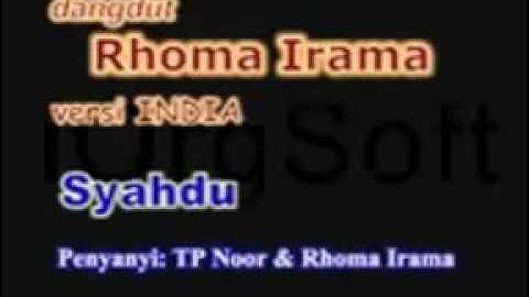 Syahdu (versi india) RHOMA IRAMA feat TP NOOR