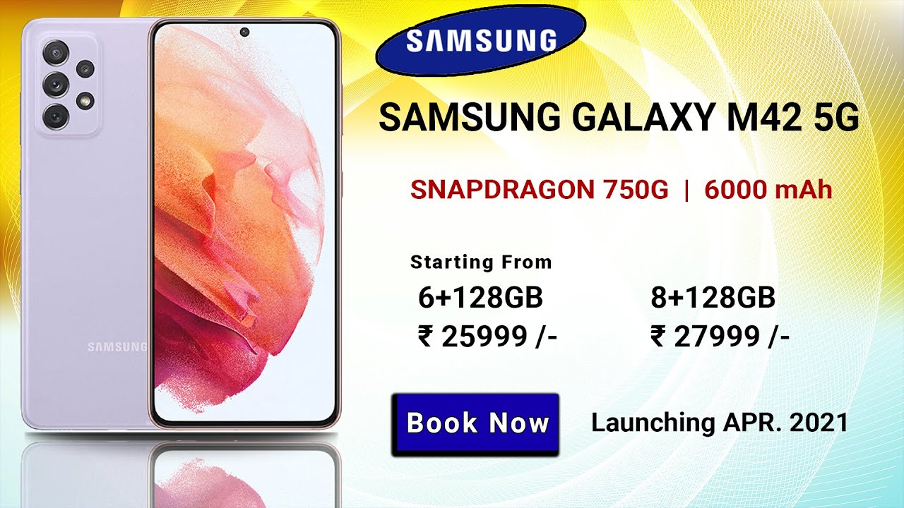 ⚡Samsung Galaxy M42 5G With Snapdragon 750G | Galaxy M42 India Launch Date, Price In India, Specs