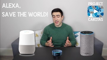 Use Alexa and Google Home for Good