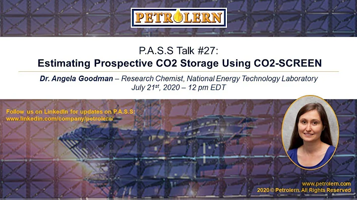 Petrolern P.A.S.S Talk#27 by Dr Angela Goodman: Es...