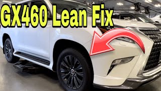 2010-2023 Lexus GX460 Lean Fix