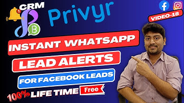 Get Instant Alerts For Your Facebook Lead Ads On Mobile With Privyr Whatsapp Automation #facebookad