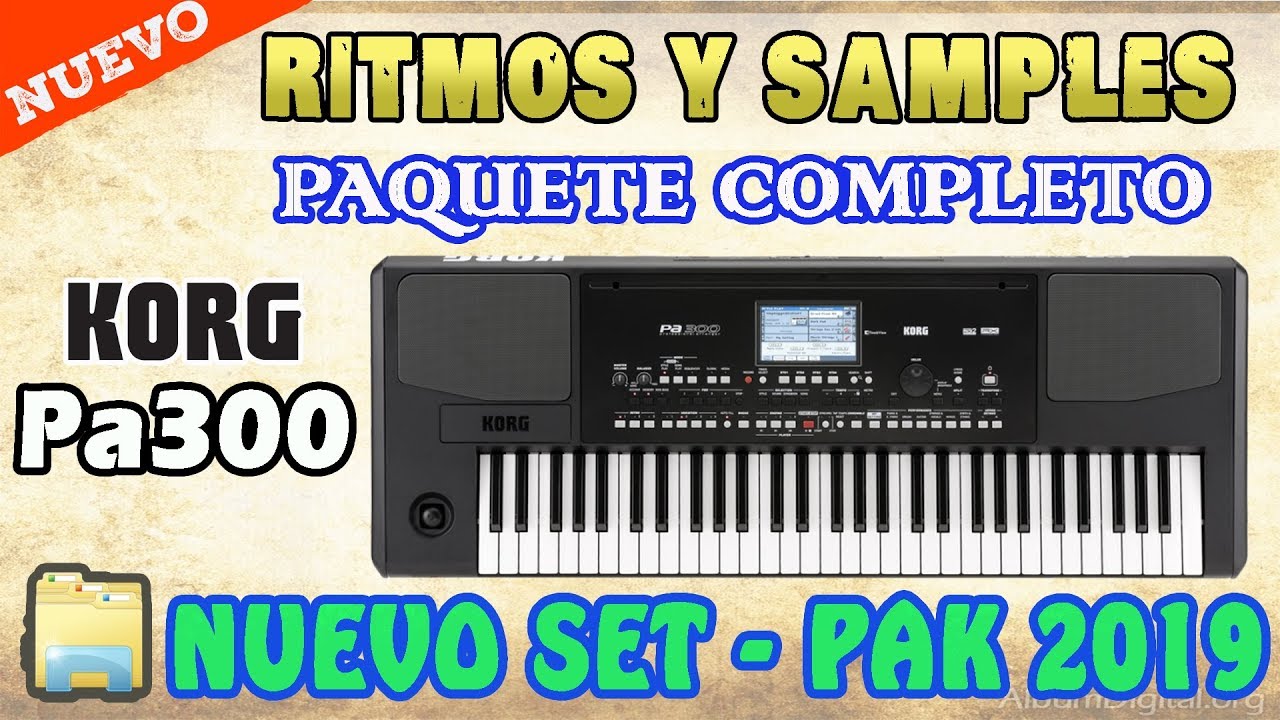 Dificil servidor Ordenado NUEVO PAQUETE DE RITMOS Y SAMPLES PARA KORG PA300 - YouTube