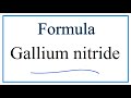 Gallium Nitride Concepts and Properties