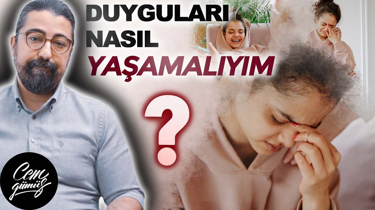 Duyguları Kontrol Etmek Neden ZARARLIDIR?