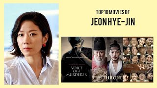 Jeon Hye-jin Top 10 Movies of Jeon Hye-jin| Best 10 Movies of Jeon Hye-jin