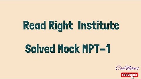 Read Right  Institute MPT MOCK-1 SOLVED  , 2025 FOR CSS 2026  #MPT Mocks