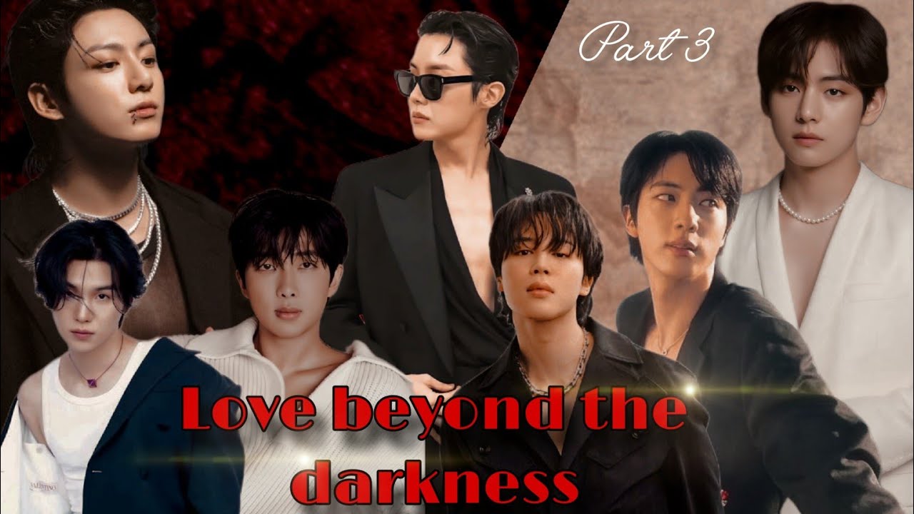 Love beyond the darkness / taekook, yoonmin, namjin love story / part 3