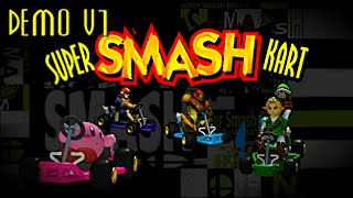 Super Smash Kart 64 Demo V1 RELEASE TRAILER